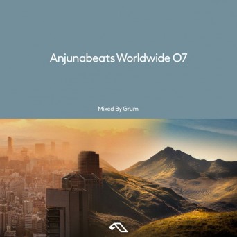 Grum – Anjunabeats Worldwide 07