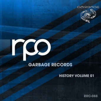 Rick Pier O’Neil – Garbage Records History, Vol. 1