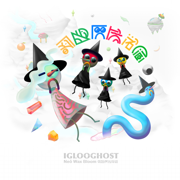 Iglooghost – Neo Wax Bloom