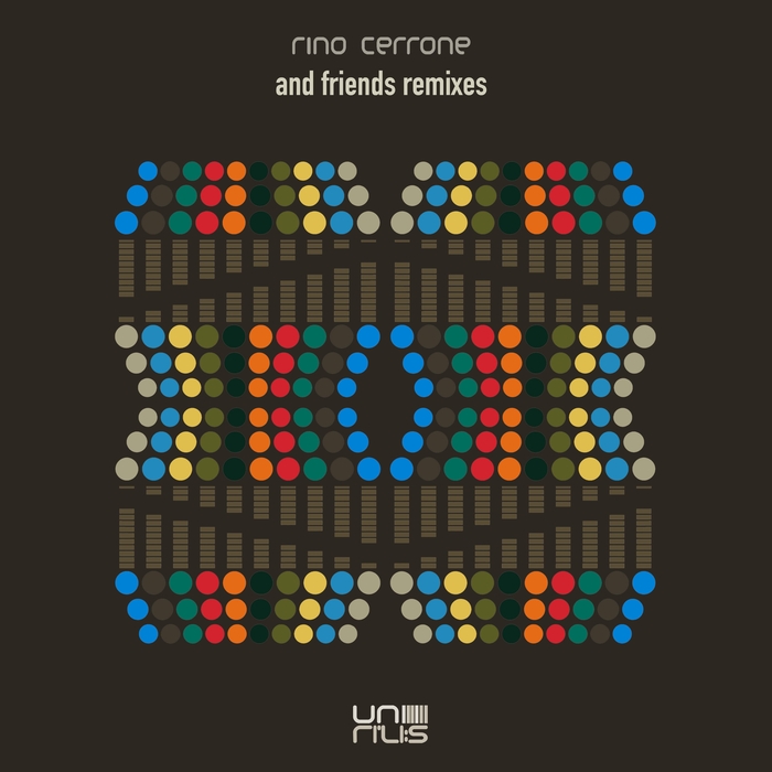 Rino Cerrone – Rino Cerrone and Friends Remixes