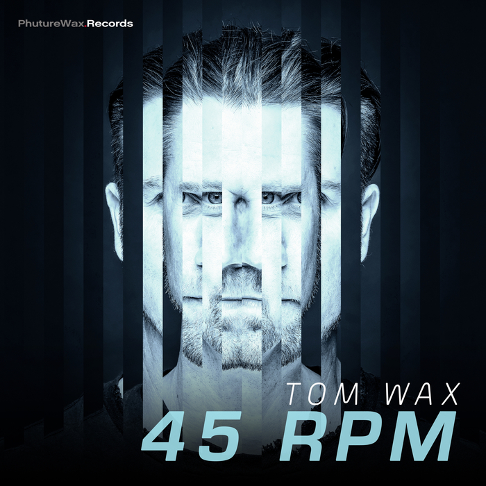 Tom Wax – 45 RPM