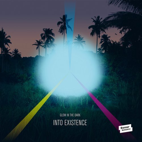 Glow In The Dark – Into Existence
