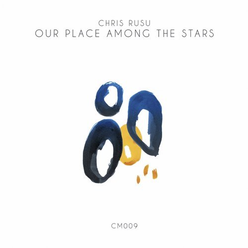 Chris Rusu – Our Place Among The Stars