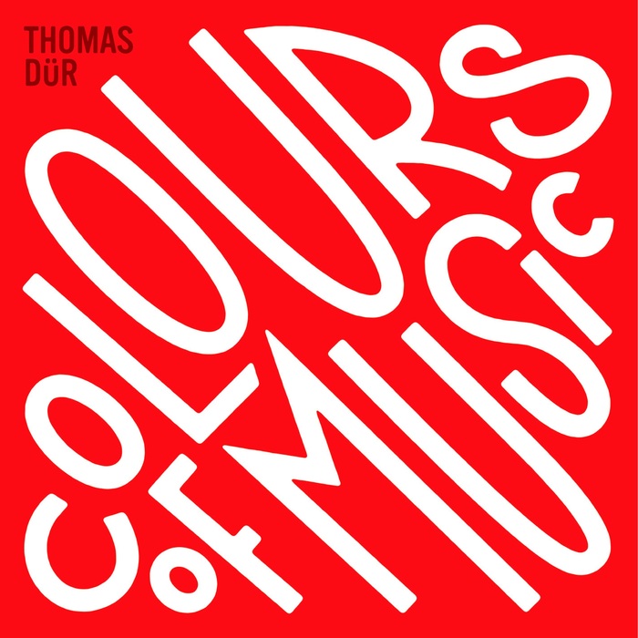 Thomas Dur – Colours of Music