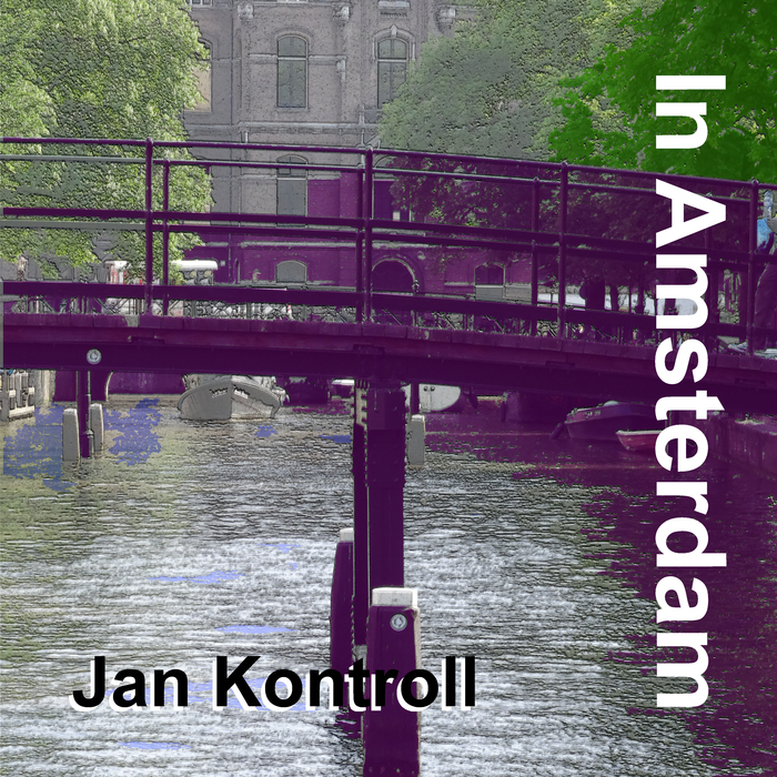 Jan Kontroll – In Amsterdam