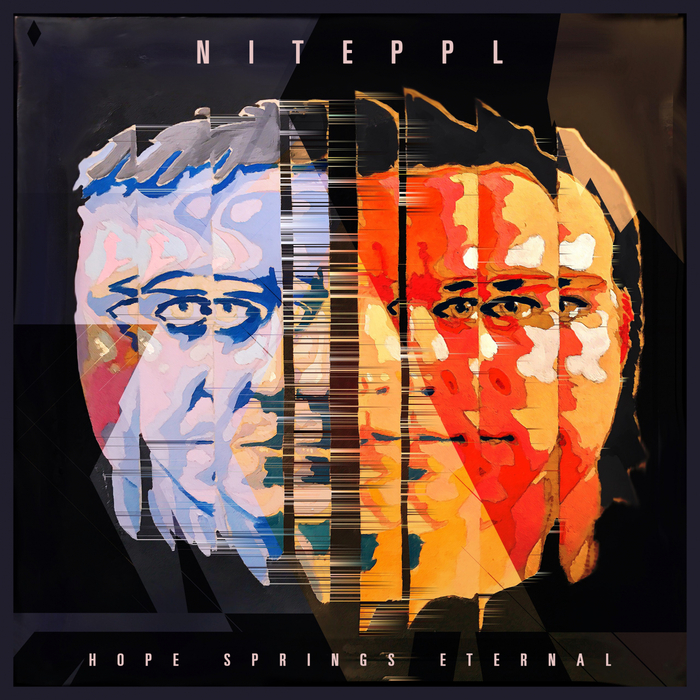 NITEPPL – Hope Springs Eternal