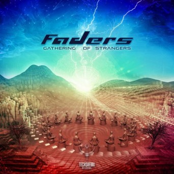 Faders – Gathering of Strangers