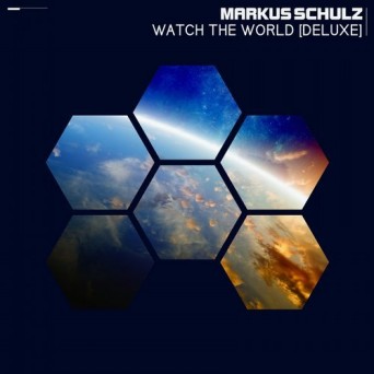 Markus Schulz – Watch the World [Deluxe Edition]