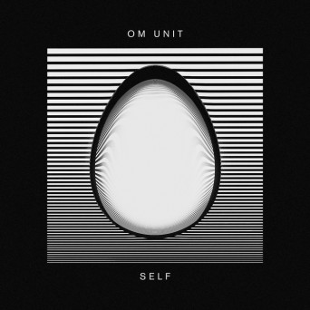 Om Unit – Self