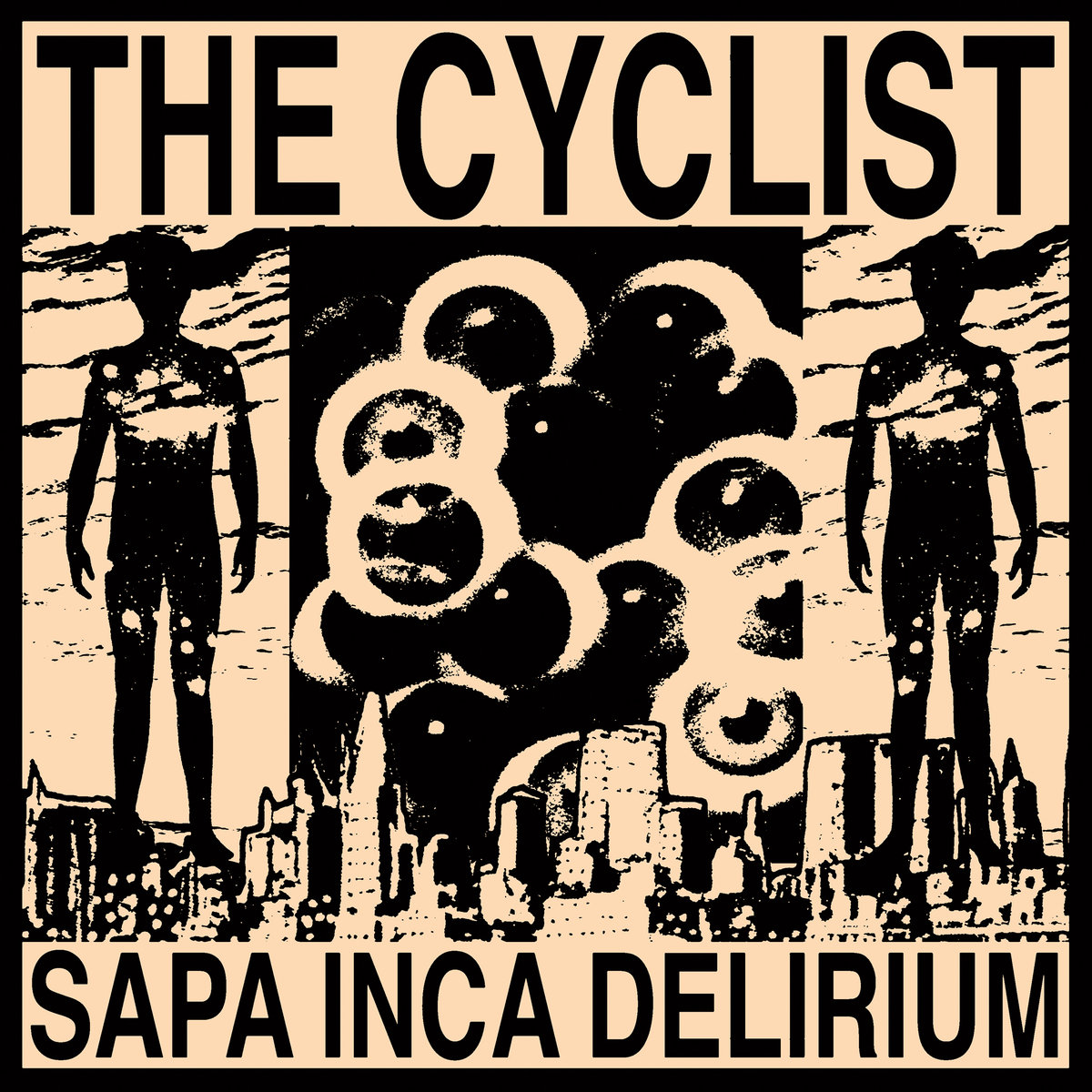 The Cyclist – Sapa Inca Delirium