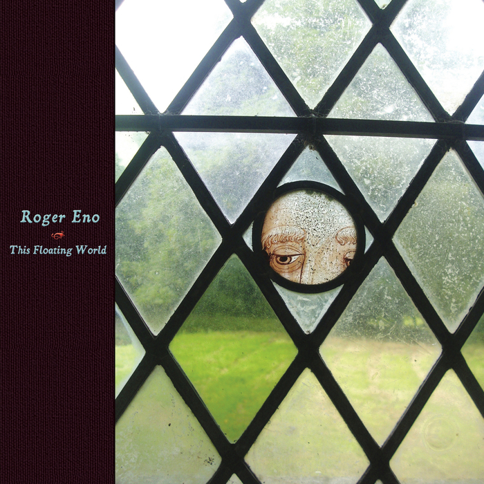 Roger Eno – This Floating World