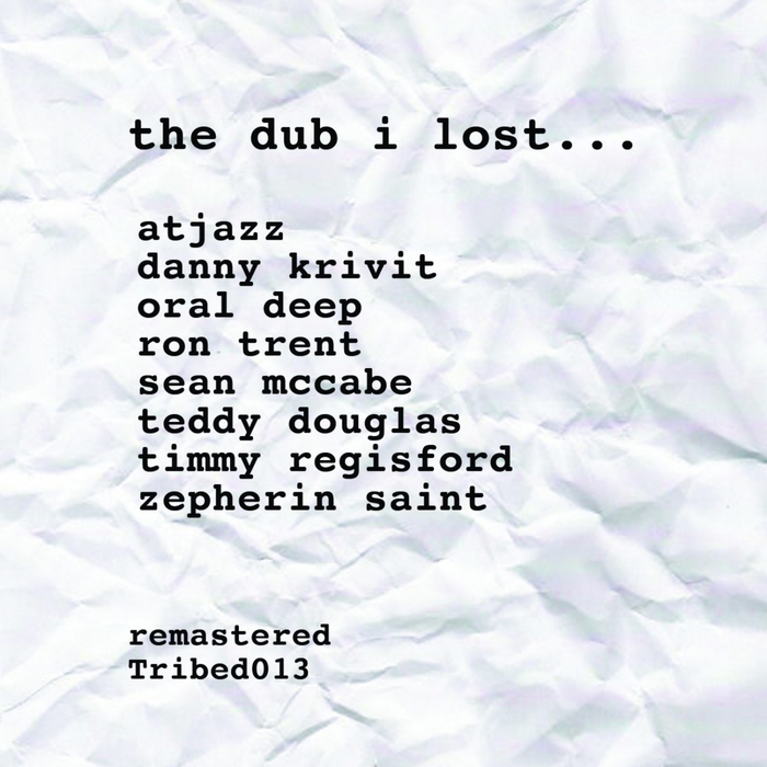 The Dub I Lost (Remastered)