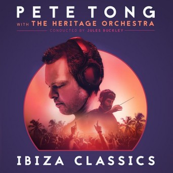 Pete Tong – Ibiza Classics