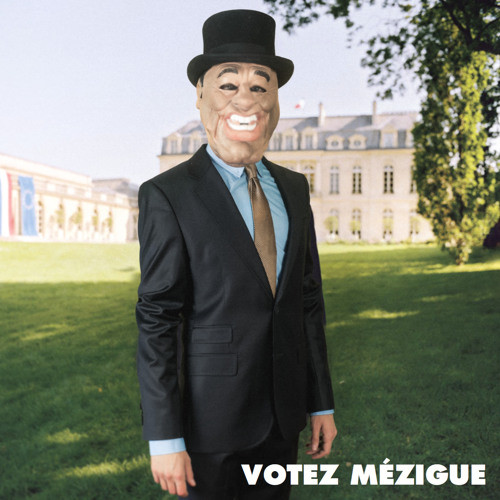 Mezigue – Votez Mezigue