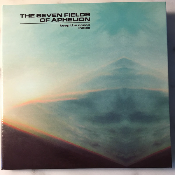 The Seven Fields of Aphelion – Keep the Ocean Inside