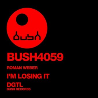 Roman Weber – I Am Losing It