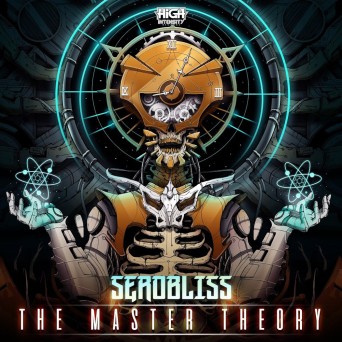 Serobliss – The Master Theory