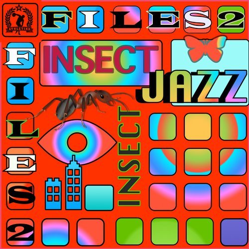 Insect Jazz – Athletikk Files presents Hum & Buzz