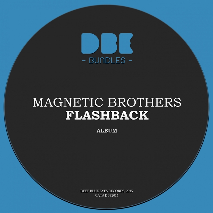 Magnetic Brothers – Flashback