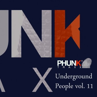 Phunk Traxx: Underground People Vol 11