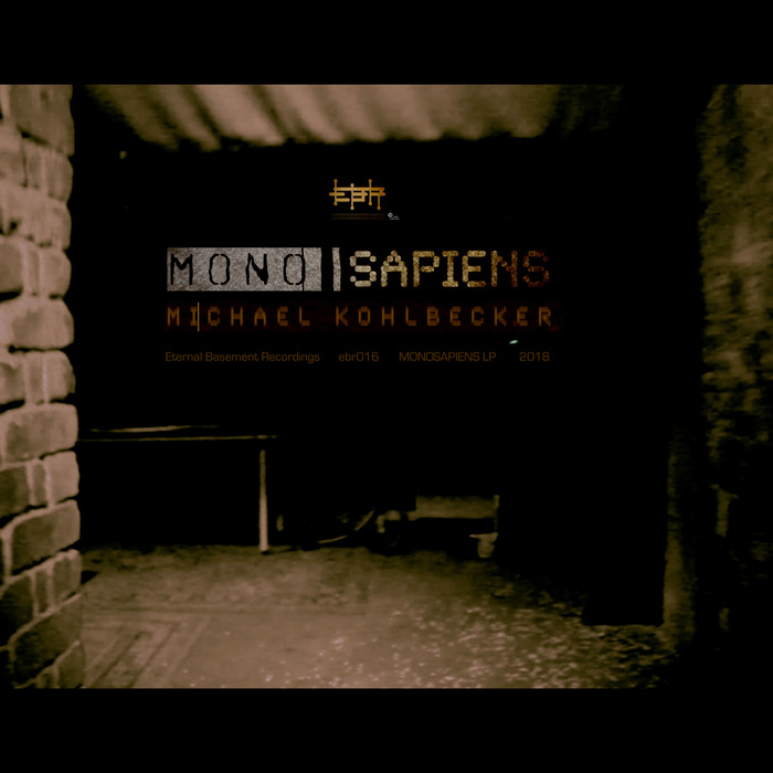 Michael Kohlbecker – Monosapiens LP