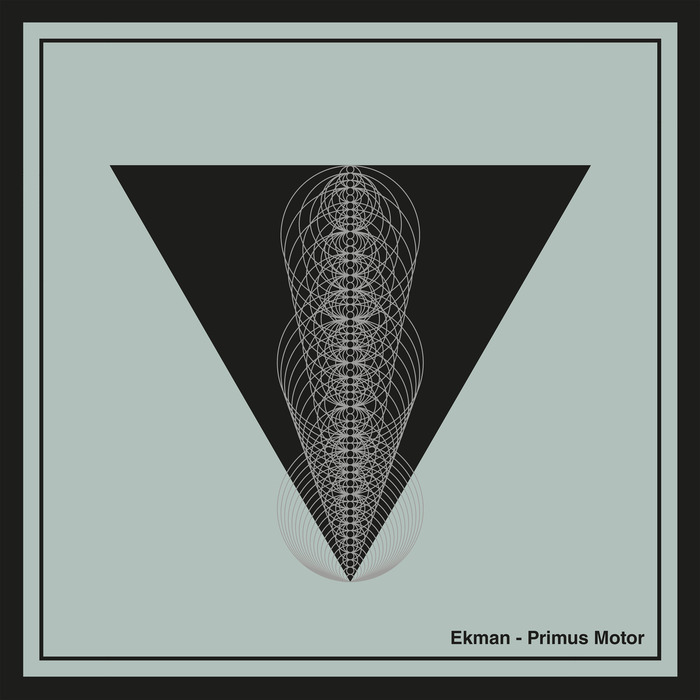 Ekman – Primus Motor