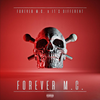 Forever M.C. & It’s Different – Forever M.C. LP