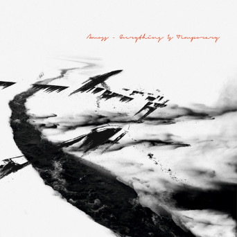 Amoss – Everything Is Temporary
