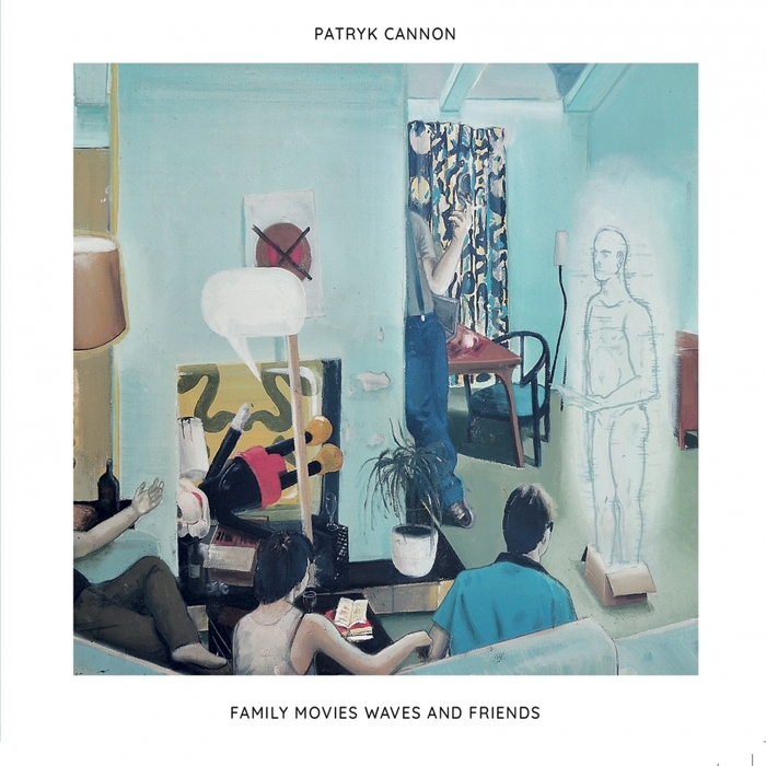 Patryk Cannon – Family Movies Waves And Friends