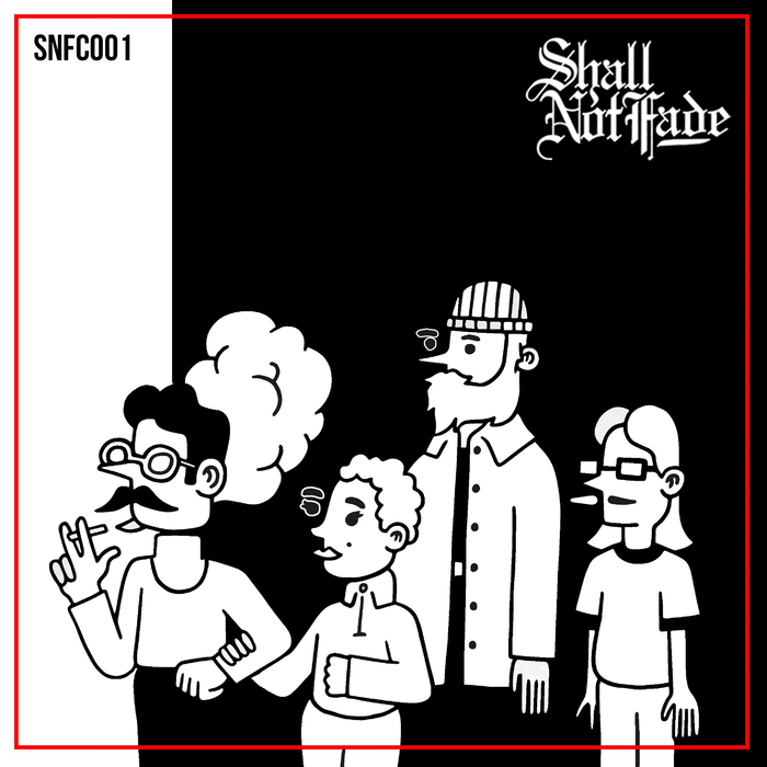 Shall Not Fade Compilation Vol.​1