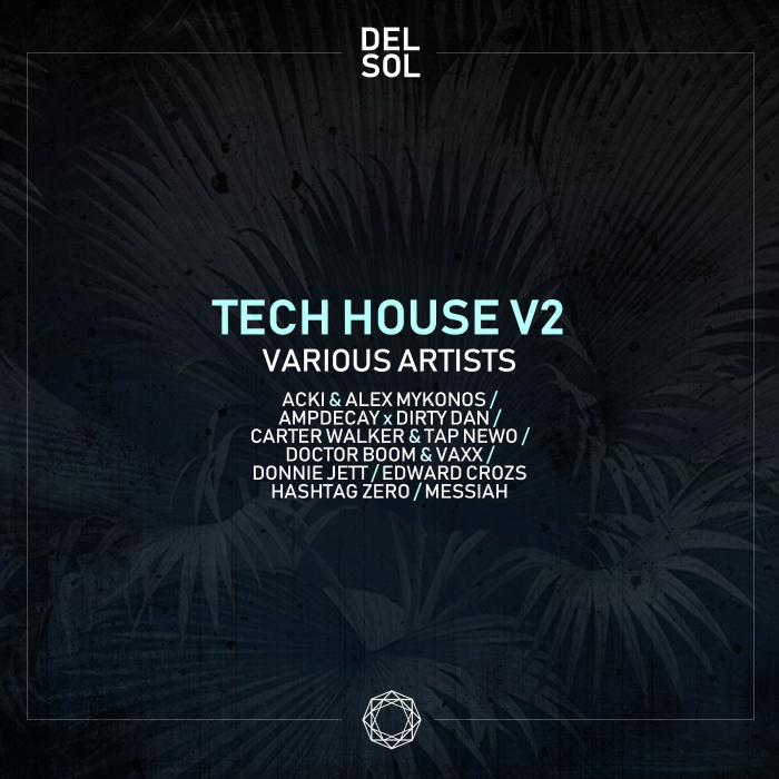 VA – Del Sol Tech House V2
