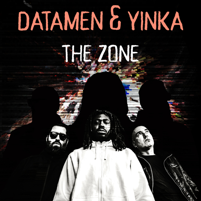 Datamen & Yinka – The Zone