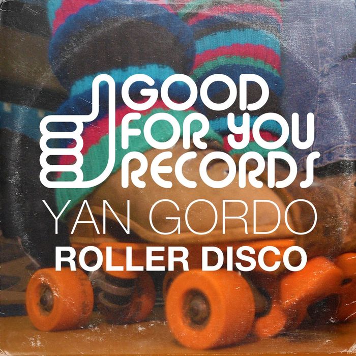 Yan Gordo – Roller Disco