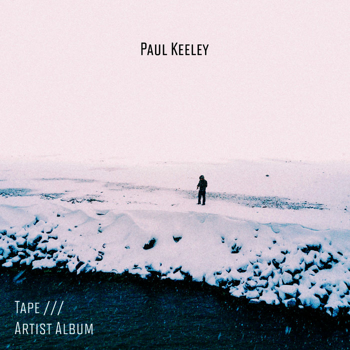 Paul Keeley – Tape