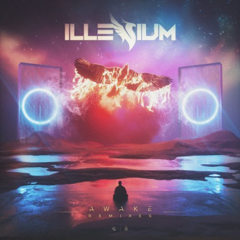 Illenium – Awake (Remixes)