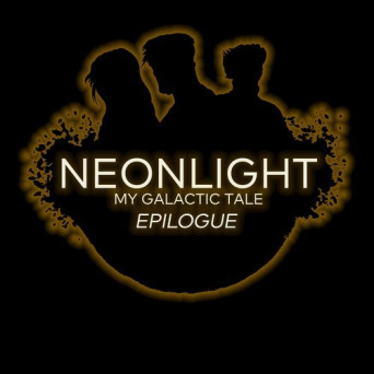 Neonlight – My Galactic Tale Epilogue (Deluxe Edition)