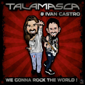 Talamasca – We Gonna Rock The World