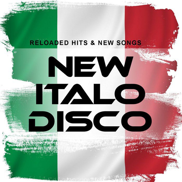 Various – New Italo Disco: Reloaded Hits & New Songs