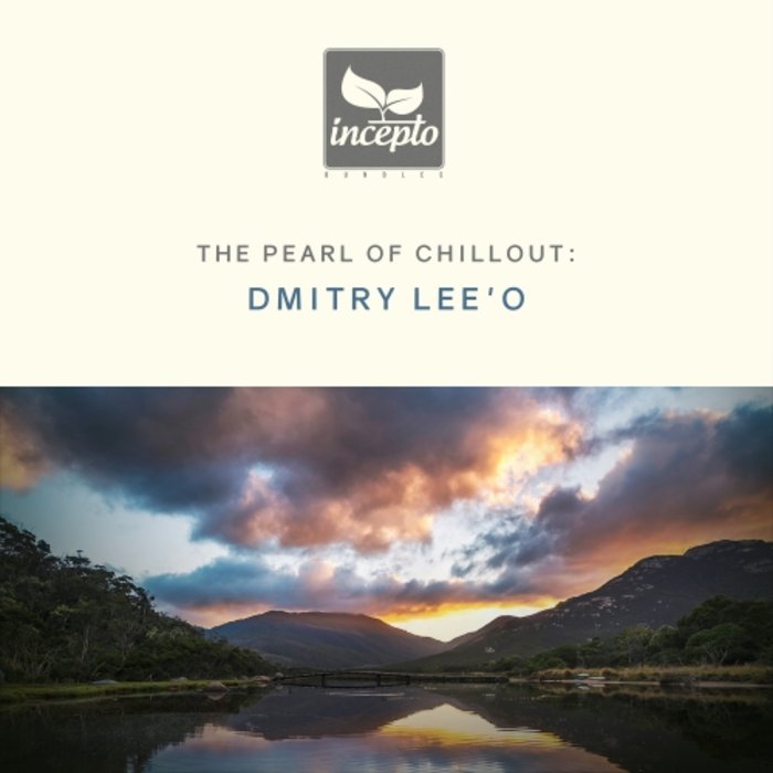 Dmitry Lee’o – The Pearl of Chillout, Vol. 2