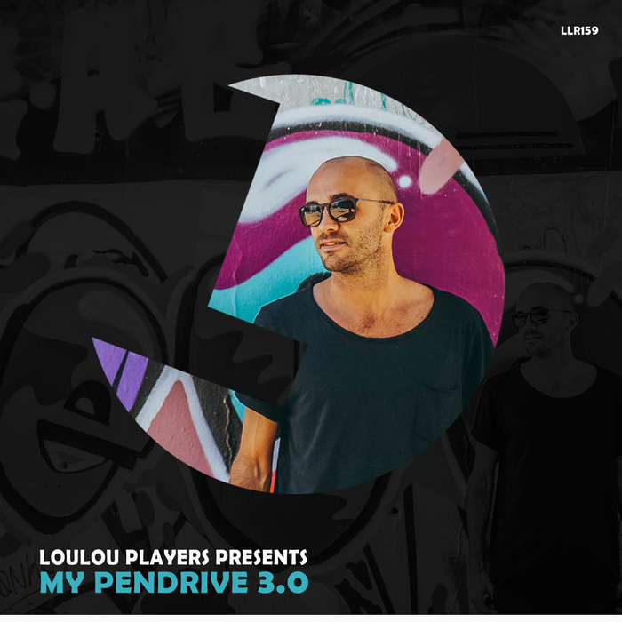 VA – Loulou Players Presents My Pendrive 3.0