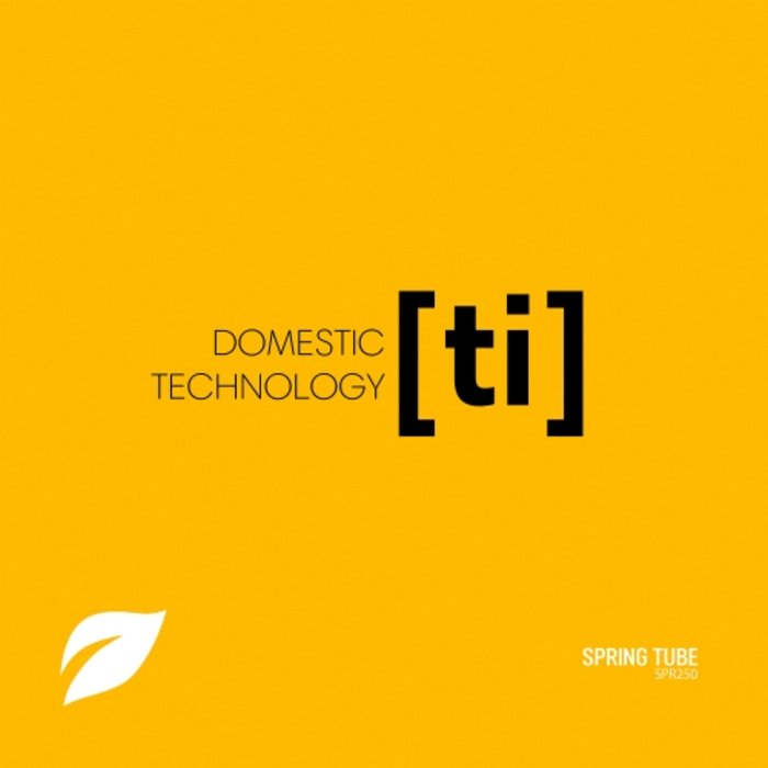 Domestic Technology – [ti]