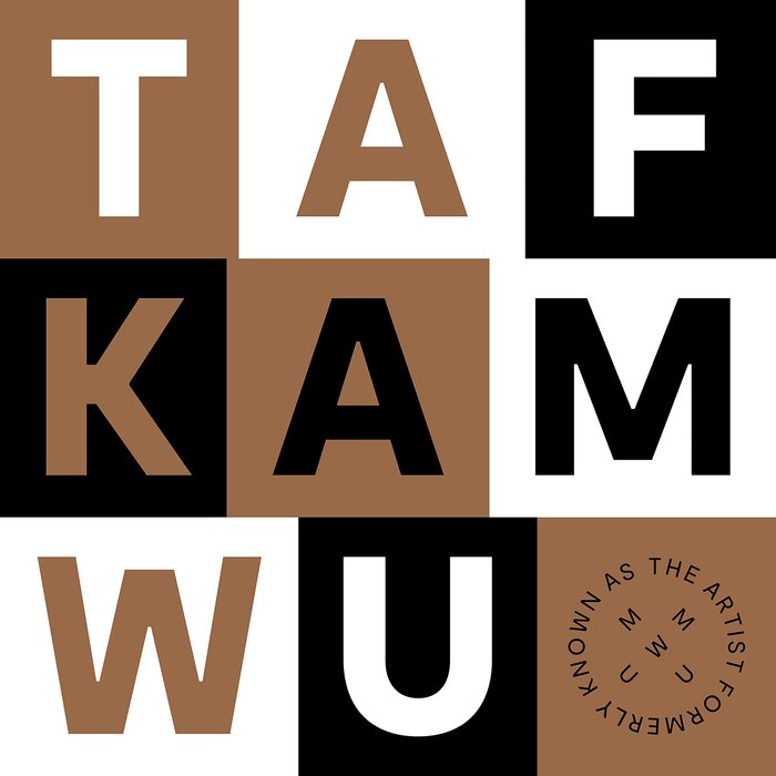 The Artist Formerly Known As Mount Wishmore Unlimited – Tafkamwu