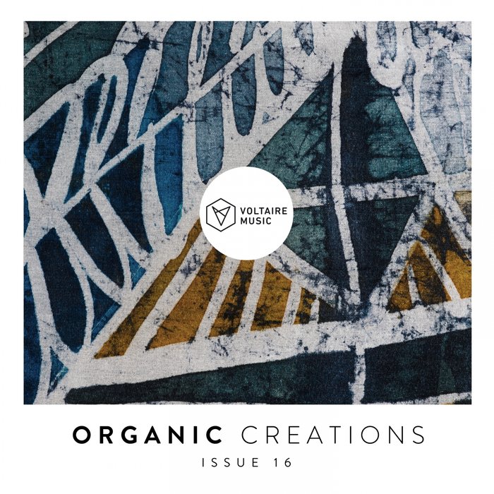 Various Artists – Organic Creations Issue 16