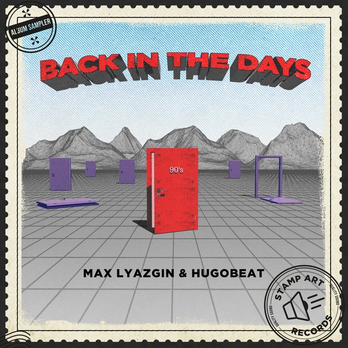 Max Lyazgin/Hugobeat – Back in the Days