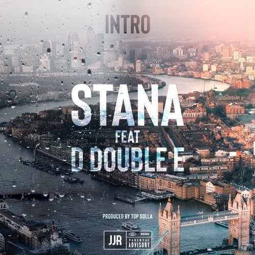 Stana – Intro (feat. D Double E)