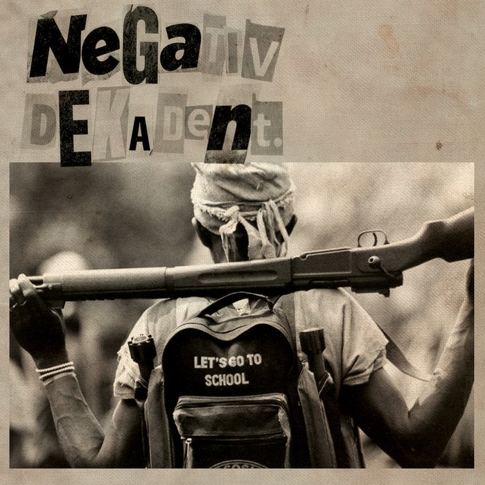 Negativ Dekadent – Noise As Value