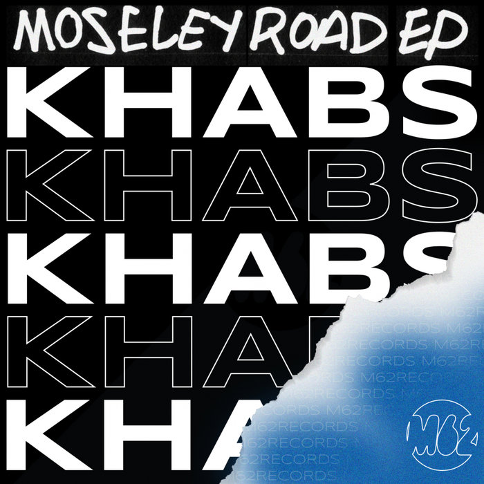 Khabs – Moseley Road EP