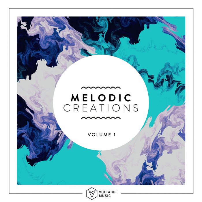 VA – Melodic Creations, Vol. 1