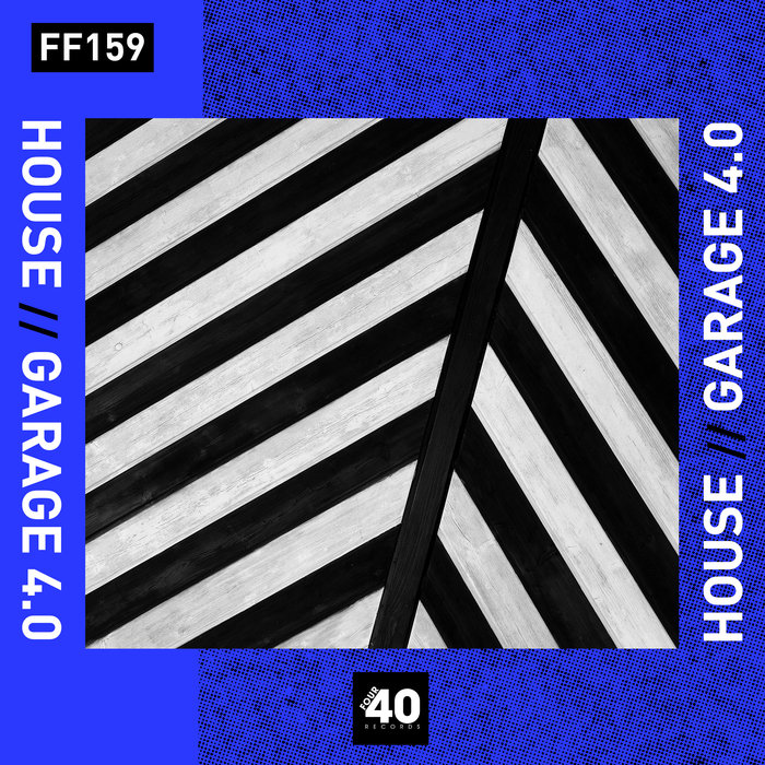 VA – House x Garage 4.0