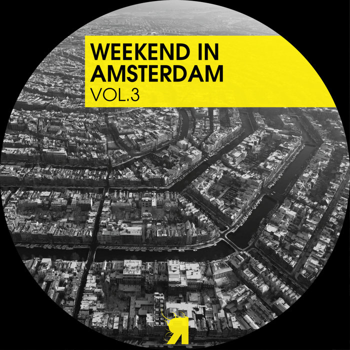 VA – Weekend In Amsterdam, Vol. 3